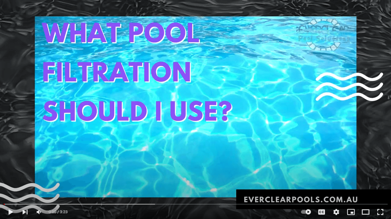 What Pool Filter Should I use? Everclear Pools SA